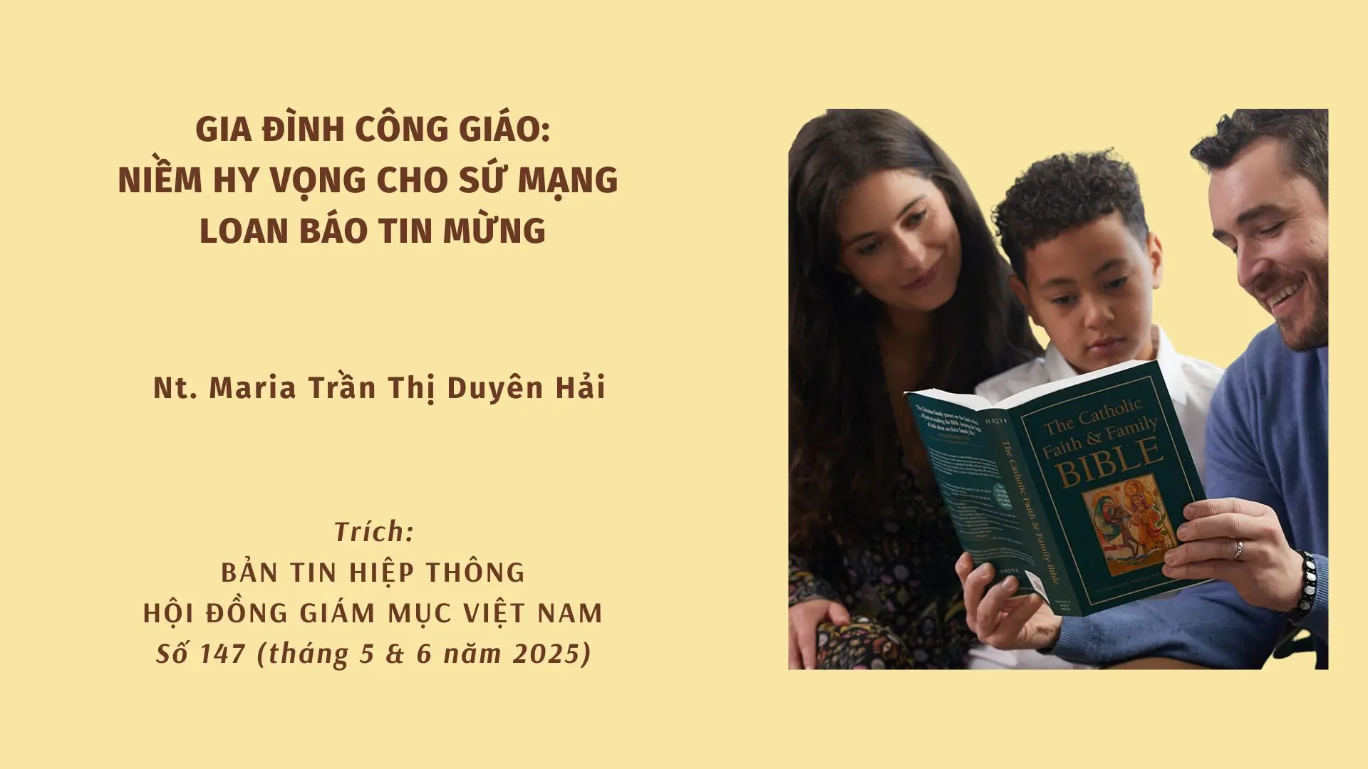 Gia đình Công giáo: Niềm hy vọng cho sứ mạng loan báo Tin Mừng

